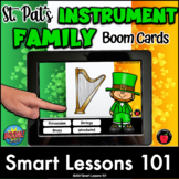 ST. PATRICKs DAY INSTRUMENT FAMILY Boom Cards™ Musical Ins