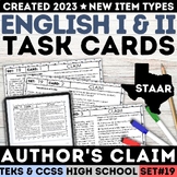 STAAR High School Author's Claim & Evidence Task Cards Ide