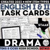 Elements of Drama with STAAR Questions Task Cards High School