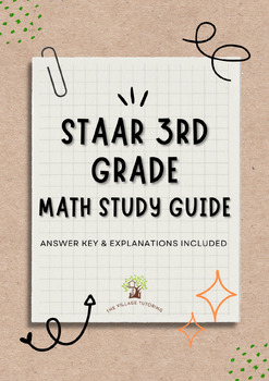 Preview of STAAR 3rd Grade Math Study Guide (ANWSER KEY WITH EXPLANATIONS INCLUDED)