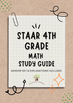 Preview of STAAR 4th Grade Math Study Guide (ANWSER KEY & EXPLANATIONS INCLUDED)