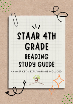 Preview of STAAR 4th Grade Reading Study Guide (ANWSER KEY & EXPLANATIONS INCLUDED)