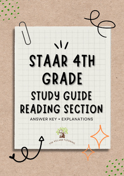 Preview of STAAR 4th Grade Study Guide Reading Section (ANWSER KEY + EXPLANATIONS)