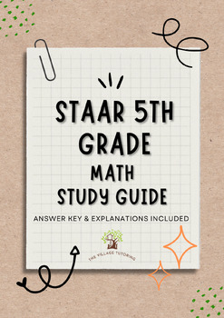 Preview of STAAR 5TH Grade Math Study Guide (ANWSER KEY & EXPLANATIONS INCLUDED)