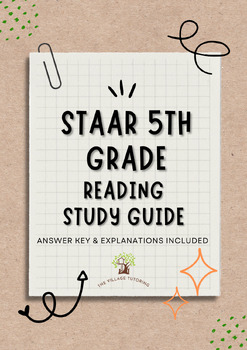 Preview of STAAR 5th Grade Reading Study Guide (ANSWER KEY & EXPLANATIONS INCLUDED)