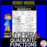 ALGEBRA 1 STAAR EOC STUDY GUIDE Quadratic Functions | Editable