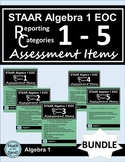 STAAR Algebra 1 EOC Reporting Categories #1 - #5 Assessmen