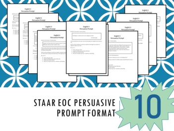 Preview of Persuasive Essay Prompts (10) Old version of STAAR