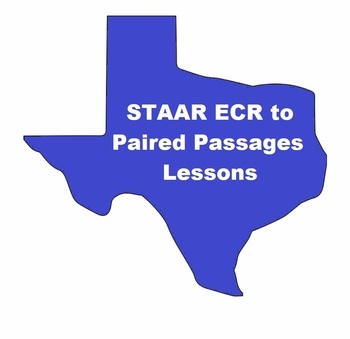 Preview of STAAR Extended Constructed Response ECR to Paired Passages Lessons Grades 3-5