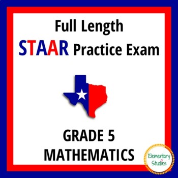 STAAR Math Grade 5 Practice Test by ElementaryStudies | TpT