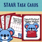 STAAR Math Task Cards - Input/Output Table Match - Centers