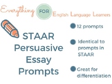 STAAR/ EOC: Persuasive Essay Prompts