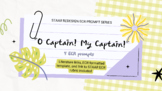 STAAR Redesign ECR Prompt Series - Poetry - O Captain! My 