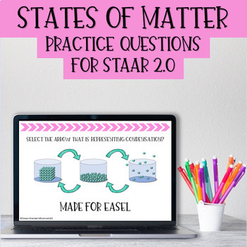 Preview of STAAR Redesign States of Matter Questions