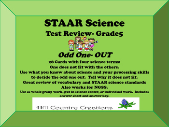 Preview of STAAR SCIENCE REVIEW, Grade 5.  Odd One OUT.  Science terms and concepts
