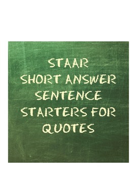 Preview of STAAR Short Answer Sentence Starters for Quotes