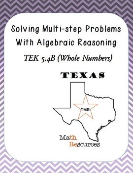 Preview of STAAR 5th grade math Solving Multi-Step Word Problems-Algebraic Reasoning
