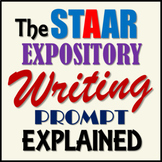 STAAR Writing Expository Prompt Explained (4th Grade)