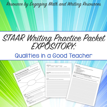 Preview of STAAR Writing Practice Packet - Expository - Qualities in a Good Teacher