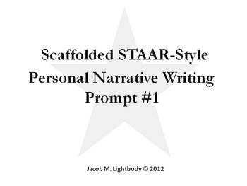 Preview of STAAR Writing Scaffolded Personal Narrative Prompt #1 (4th Grade)