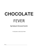Novel Study Guide to Chocolate Fever by By Robert Kimmel Smith