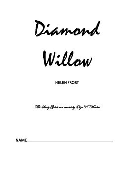 Preview of Novel Study Guide to Diamond Willow by Helen Frost