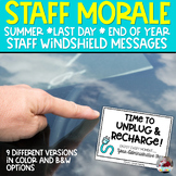 STAFF MORALE | Have a Great Summer Windshield Tags | Last Day