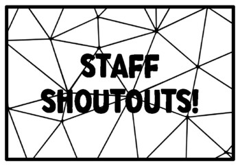 Preview of STAFF SHOUTOUTS! Teacher Appreciation Activity