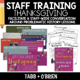 STAFF Training for HONEST History Lessons: Thanksgiving