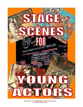 Preview of STAGE SCENES FOR YOUNG ACTORS: Thirty-Two acting scenes for students ages 8-17