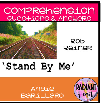Preview of STAND BY ME FILM FILM Comprehension Questions and Answers DISTANCE LEARNING