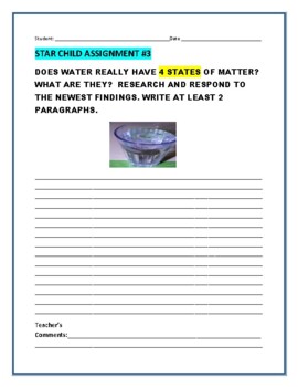 Preview of STAR CHILD ASSIGNMENT#3: DOES WATER HAVE 4 STATES OF MATTER? GRS.4-8/MG