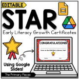 STAR Early Literacy Test Growth Certificates for Google Slides