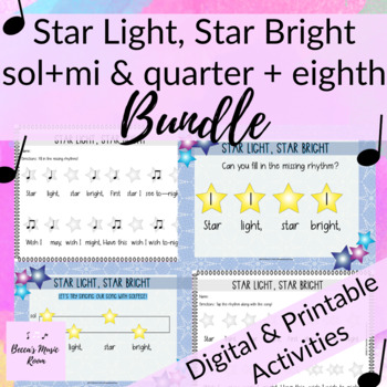 Preview of STAR LIGHT, STAR BRIGHT Lesson Pack Bundle for sol-mi or quarter + eighth notes