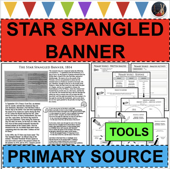 Preview of STAR SPANGLED BANNER Francis Scott Key PRIMARY SOURCE ACTIVITY War of 1812
