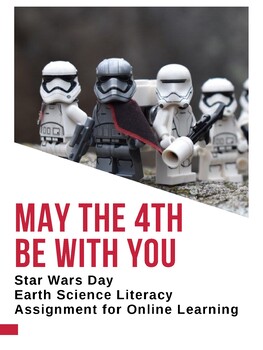 Preview of STAR WARS DAY Earth Science Literacy Assignment for Online Learning