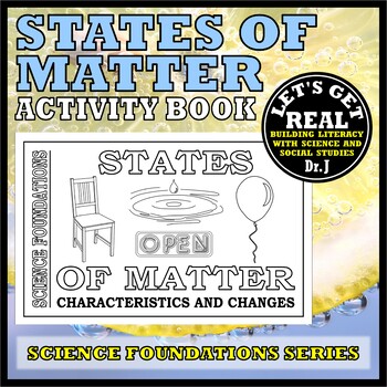 Preview of STATES OF MATTER ACTIVITY BOOK (Foundations Science Curriculum series)