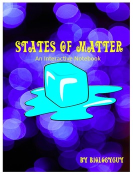 Preview of STATES OF MATTER, An Interactive Notebook