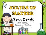 STATES OF MATTER Task Cards Set for scoot, hunt (solid, li