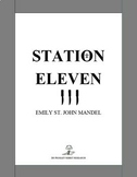 STATION ELEVEN -- Emily St. John Mandel