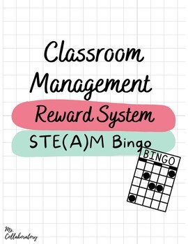 Preview of STE(A)M Bingo Classroom Management