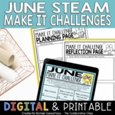 STEAM Activities | June Make It Challenges | Distance Learning