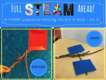 Preview of STEAM Activity - Not A Stick: An Introduction to Engineering