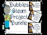 STEAM Bubbles Bundle Three Projects