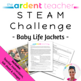 STEAM Challenge: Baby Lifejackets