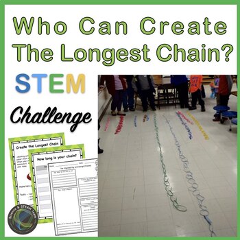 Preview of STEM Challenge: Creating the Longest Chain