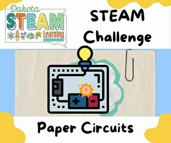 Preview of STEAM Challenge: Paper Circuit