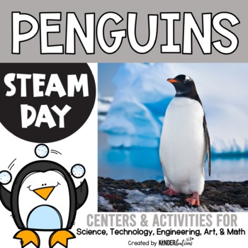 Preview of STEAM Day Centers and Activities  | Penguin Theme | STEM