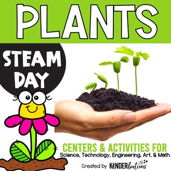 Preview of STEAM Day Centers and Activities  | Plant Theme | STEM