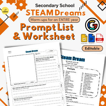 Preview of STEAM Dreams - Prompt List & Worksheets - STEM/STEAM WarmUp / Bell-Ringers - G